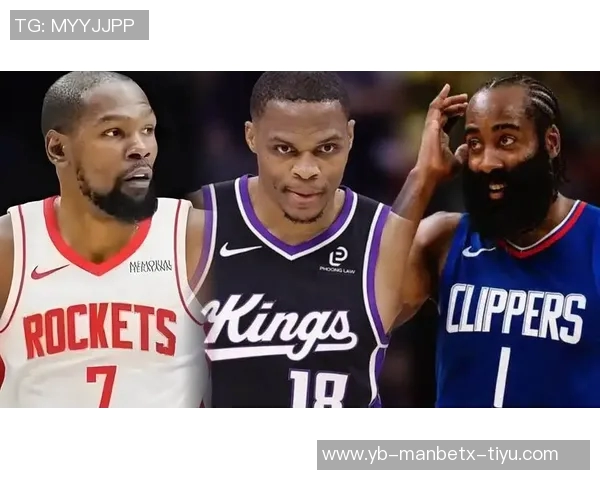 杜兰特称赞哈登适应能力强继续在新潮流中展现出色表现